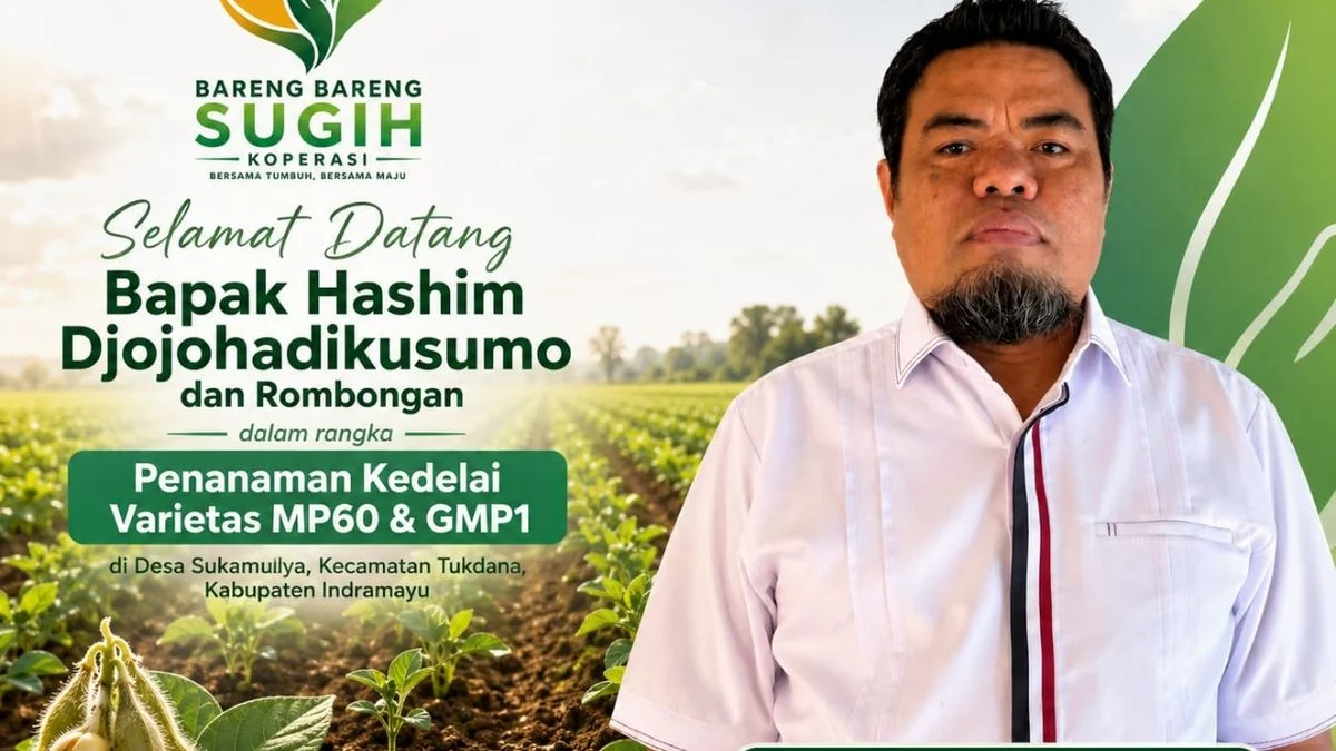 Hashim Djojohadikusumo Semangati Petani Kedelai Indramayu: H. Mulyadi Beri Apresiasi