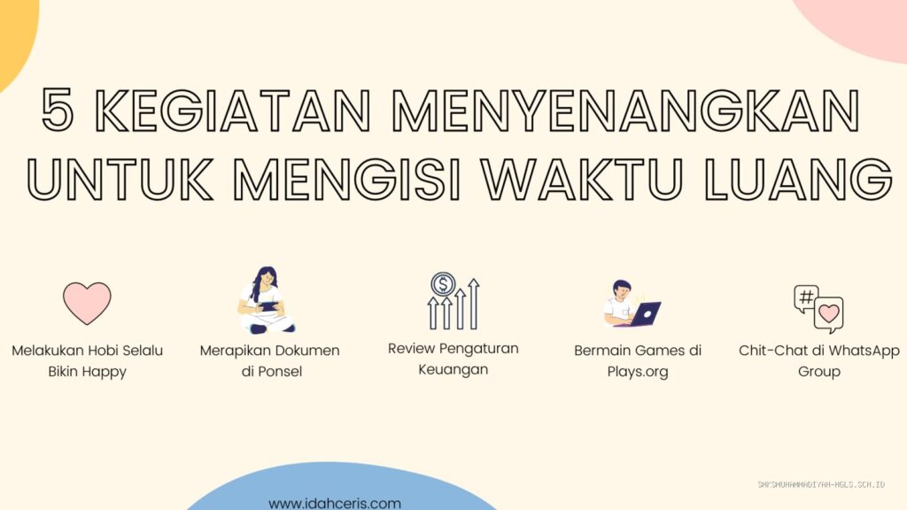 8 Cara Efektif Memanfaatkan Waktu Luang Menjadi Lebih Produktif