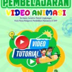 Inspirasi Media Belajar Berbasis Video yang Efektif dan Kreatif